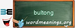 WordMeaning blackboard for bultong